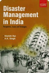 Disaster Management in India Disaster Management in India